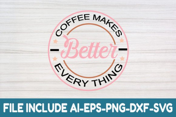 Coffee Makes Every Thing Better: A Designer’s Review