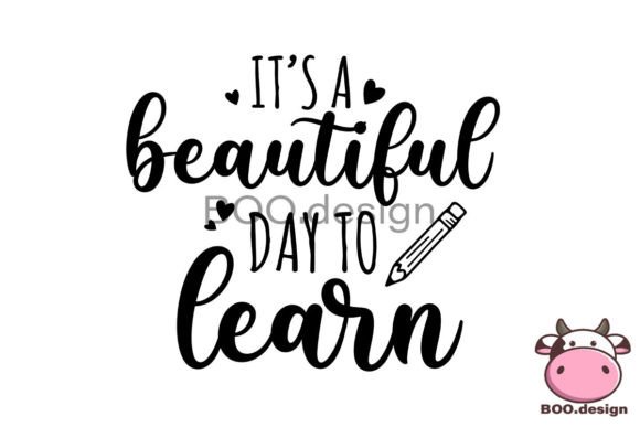 Review: Back to Shool Quote Svg, Its a Beautiful