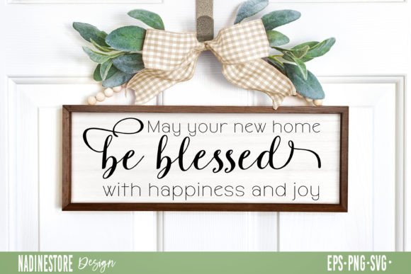 Review: May Your New Home Be Blessed Quote SVG