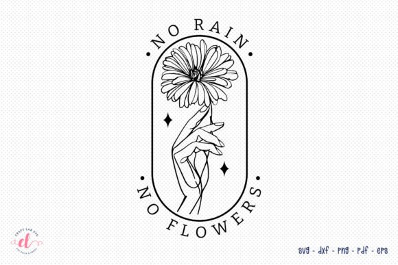 Review: No Rain No Flowers Flower Quote SVG