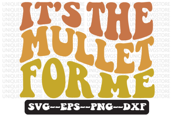Reviewing It’s the Mullet for Me Retro SVG