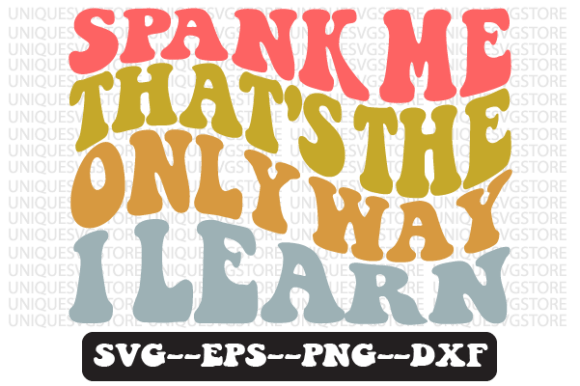 Reviewing Spank Me That s the Only Way Retro Svg
