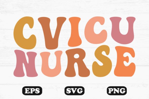 Reviewing the CVICU Nurse Wavy Retro SVG for Embroidery