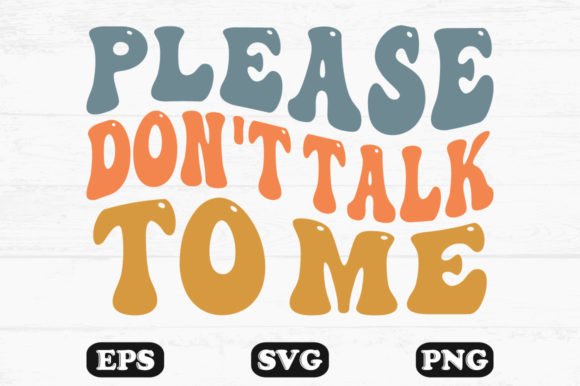 Reviewing the Please Don't Talk to Me Retro SVG