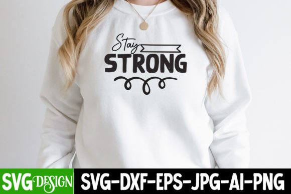 Stay Strong SVG Design: A Designer’s Practical Review